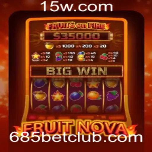 685bet - Descubra o Mundo Vibrante de FruitNova e Como Jogar nas Plataformas 685bet
