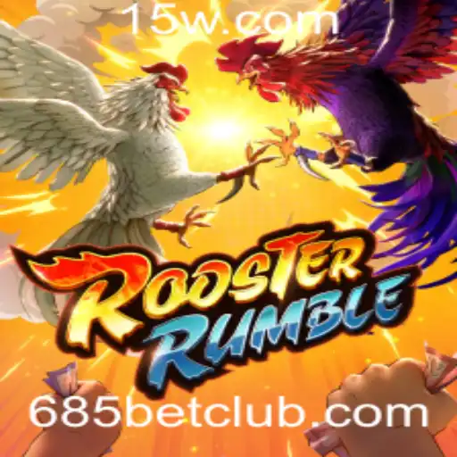 685bet - Descobrindo o Mundo de RoosterRumble: A Nova Sensação dos Jogos Online