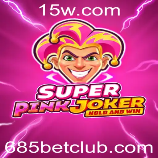 685bet - Descubra o Fascinante Universo de SuperPinkJoker: O Jogo que Está Conquistando o Mundo